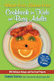 Wheat-Free, Gluten-Free Cookbook for Kids and Busy Adults, Second Edition by Connie Sarros, 9780071627474