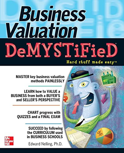 Business Valuation Demystified by Edward Nelling, 9780071702744