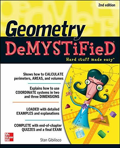 Geometry DeMYSTiFieD, 2nd Edition by Stan Gibilisco, 9780071756266