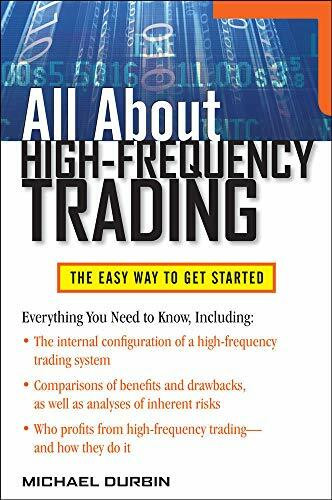 All About High-Frequency Trading by Michael Durbin, 9780071743440