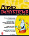 Physics DeMYSTiFieD, Second Edition by Stan Gibilisco, 9780071744508