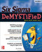 Six Sigma Demystified, Second Edition by Paul A. Keller, 9780071746793