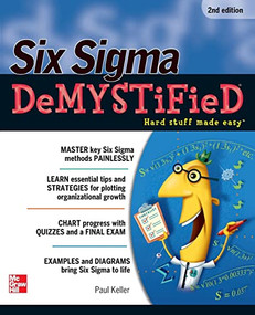 Six Sigma Demystified, Second Edition by Paul A. Keller, 9780071746793
