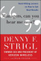 Managers, Can You Hear Me Now?: Hard-Hitting Lessons on How to Get Real Results by Denny F. Strigl, Frank Swiatek, 9780071759137