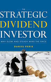 The Strategic Dividend Investor by Daniel Peris, 9780071769600