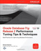Oracle Database 11g Release 2 Performance Tuning Tips & Techniques by Richard Niemiec, 9780071780261
