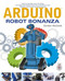 Arduino Robot Bonanza by Gordon McComb, 9780071782777