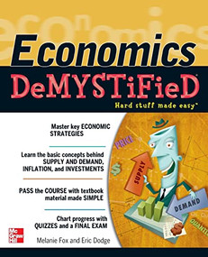 Economics DeMYSTiFieD by Eric R. Dodge, Melanie Fox, 9780071782838