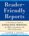 Reader-Friendly Reports: A No-nonsense Guide to Effective Writing for MBAs, Consultants, and Other Professionals by Carter A. Daniel, 9780071782852