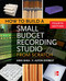 How to Build a Small Budget Recording Studio from Scratch 4/E by Mike Shea, 9780071782715