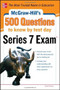 McGraw-Hill's 500 Series 7 Exam Questions to Know by Test Day by Esme E. Faerber, 9780071789783