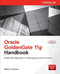 Oracle GoldenGate 11g Handbook by Robert G. Freeman, 9780071790888