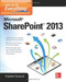 How to Do Everything Microsoft SharePoint 2013 by Stephen Cawood, 9780071809832