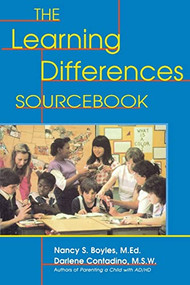 The Learning Differences Sourcebook by Darlene Contadino, Nancy S. Boyles, 9780737300246