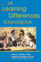 The Learning Differences Sourcebook by Darlene Contadino, Nancy S. Boyles, 9780737300246