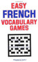 Easy French Vocabulary Games by R. Sales, 9780844213231
