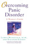 Overcoming Panic Disorder by Lorna Weinstock, Eleanor Gilman, 9780809231027