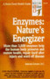 Enzymes: Nature's Energizers by Anthony J. Cichoke, 9780879837242