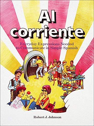 Al corriente by Robert J. Johnson, 9780844273099