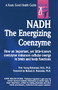 Nadh: The Energizing Coenzyme by Georg Birkmayer, 9780879838621