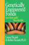 Genetically Engineered Foods by Robin Ticciati, Laura Ticciati, 9780879839673