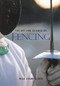 The Art and Science of Fencing by Nick Evangelista, 9781570280757