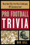 Pro Football Trivia by Bob Gill, 9781570282324