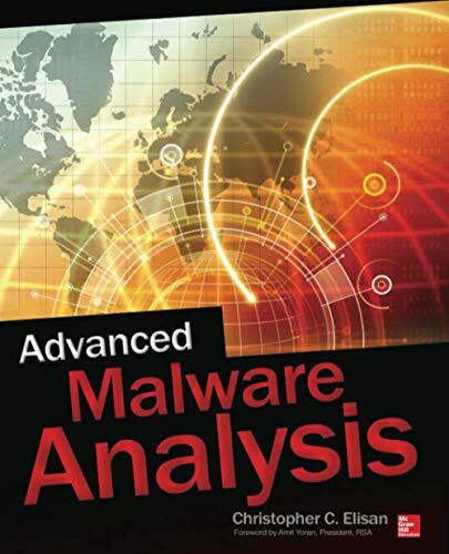 Advanced Malware Analysis by Christopher C. Elisan, 9780071819749