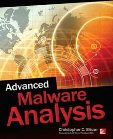 Advanced Malware Analysis by Christopher C. Elisan, 9780071819749