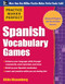 Practice Makes Perfect Spanish Vocabulary Games by Gilda Nissenberg, 9780071827874