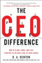 The CEO Difference: How to Climb, Crawl, and Leap Your Way to the Next Level of Your Career by D. A. Benton, 9780071828338