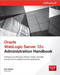 Oracle WebLogic Server 12c Administration Handbook by Sam R. Alapati, 9780071825351