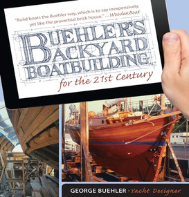 Buehler's Backyard Boatbuilding for the 21st Century by George Buehler, 9780071823050