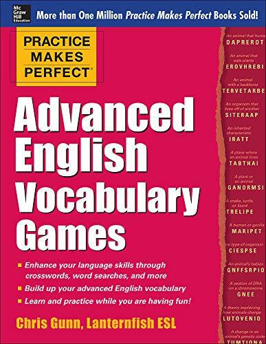 Practice Makes Perfect Advanced English Vocabulary Games by Chris Gunn, 9780071841146