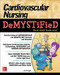 Cardiovascular Nursing Demystified by Jim Keogh, 9780071849180