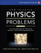 How to Solve Physics Problems by Robert Milton Oman, Daniel Milton Oman, 9780071849319