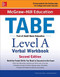 McGraw-Hill Education TABE Level A Verbal Workbook, Second Edition by Linda Eve Diamond, Phyllis Dutwin, 9781259587863