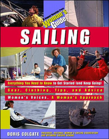 Sailing: A Woman's Guide by Doris Colgate, 9780070067202