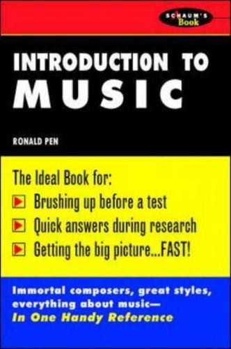 Schaum's Outline of Introduction To Music by Ronald Pen, 9780070380684