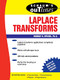 Schaum's Outline of Laplace Transforms by Murray R. Spiegel, 9780070602311