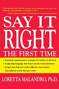 Say It Right the First Time by Loretta Malandro, 9780071408615