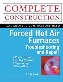 Forced Hot Air Furnaces by Roger Vizi, 9780071341714