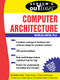 Schaum's Outline of Computer Architecture by Nick Carter, 9780071362078