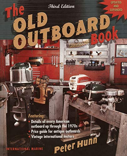 The Old Outboard Book by Peter Hunn, 9780071383097