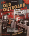The Old Outboard Book by Peter Hunn, 9780071383097