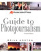 Associated Press Guide to Photojournalism by Brian Horton, 9780071363877