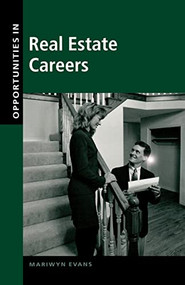 Opportunities in Real Estate Careers by Mariwyn Evans, 9780071387156