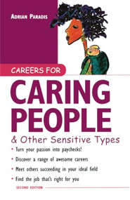 Careers for Caring People & Other Sensitive Types by Adrian Paradis, 9780071405720