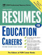 Resumes for Education Careers by Editors of VGM, 9780071437387