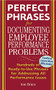 Perfect Phrases for Documenting Employee Performance Problems by Anne Bruce, 9780071454070